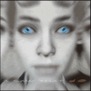 a blurry picture of a woman 's face with the words " i saw that " on the bottom