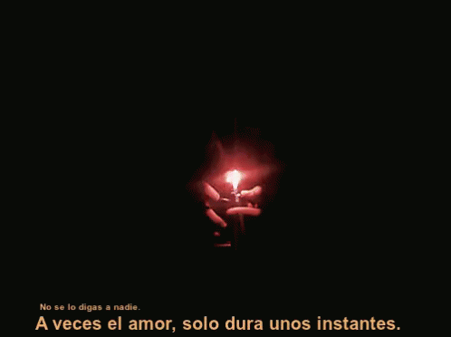 A Veces El Amor, Solo Dura Unos Instantes GIF - Corazon Fuego GIFs