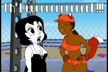 a cartoon of two women standing next to each other with a caption that says uh duuu