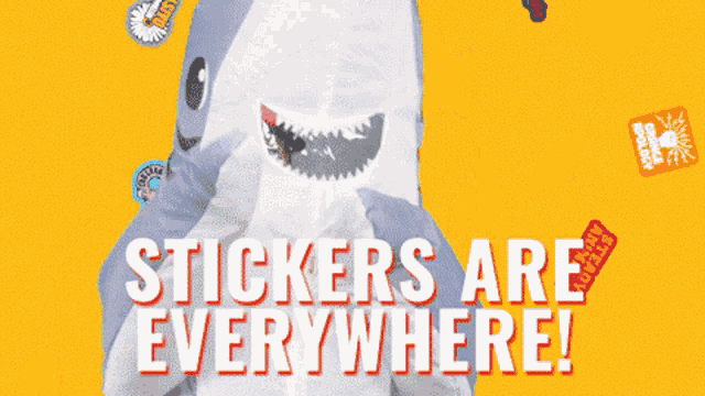 a shark is surrounded by stickers that say stickers are everywhere on a yellow background