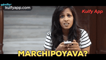 a woman is holding a cell phone and the words marchipoyava are on the screen