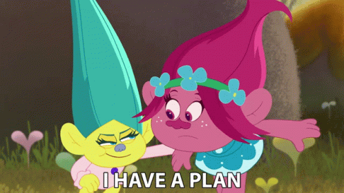 I Have A Plan Poppy GIF - I Have A Plan Poppy Smidge GIFs