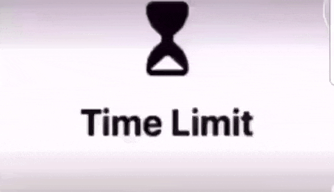 a sign that says time limit on it with an hourglass on it