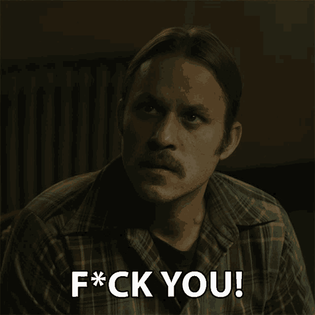 Fuck You Go To Hell GIF - Fuck You Go To Hell Angry GIFs