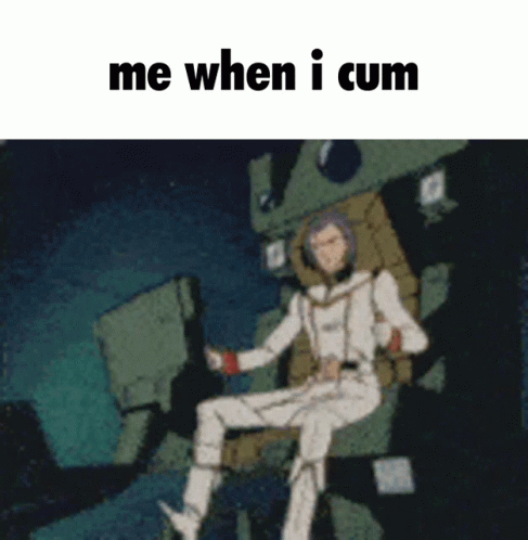 Me When I Cum Cum GIF - Me When I Cum Cum Me When GIFs