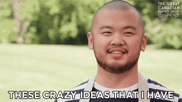 a man with a beard is smiling and says these crazy ideas that i have