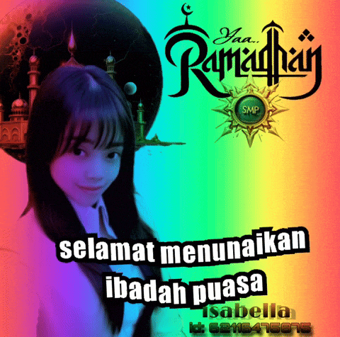 a picture of a girl with the words selamat menunaikan ibadah puasa isabella