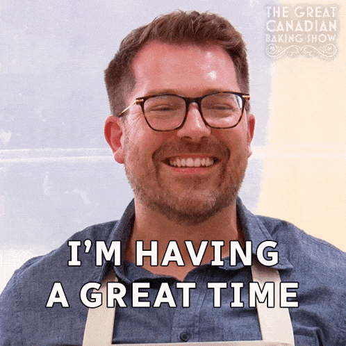 I'M Having A Great Time Andrew GIF - I'M Having A Great Time Andrew The Great Canadian Baking Show GIFs