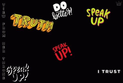 Speak Truth Speak Up GIF - Speak Truth Speak Up Do The Right Thing GIFs