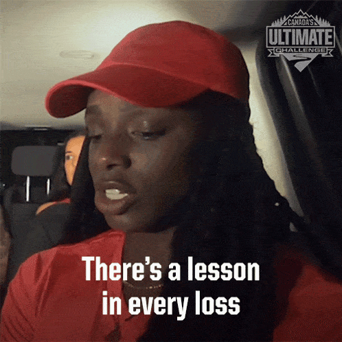 There'S A Lesson In Every Loss Leka Sodade GIF - There'S A Lesson In Every Loss Leka Sodade Canada'S Ultimate Challenge GIFs