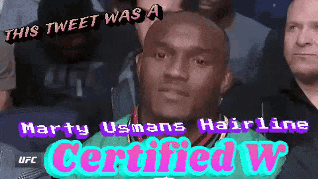 a tweet that says marty usmans hairline certified w on it