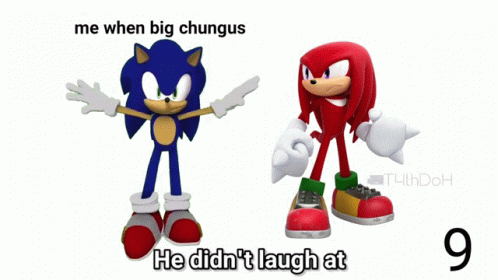 Big Chungus Sonic GIF - Big Chungus Sonic GIFs