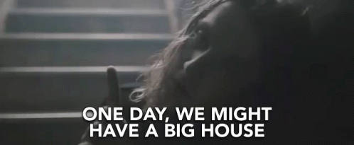 One Day Big House GIF - One Day Big House Might Have A Big House GIFs