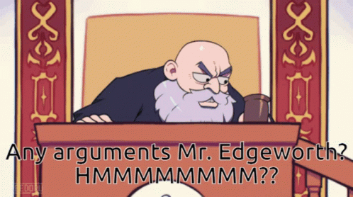 Any Arguments Ace Attorney GIF - Any Arguments Ace Attorney Disgraced Attorney GIFs