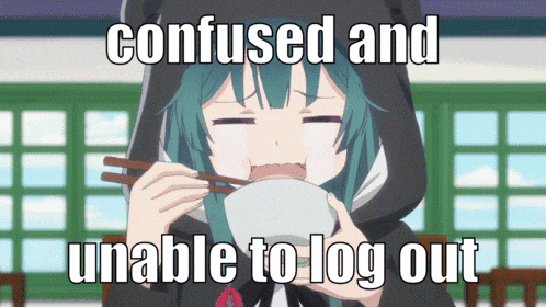 a picture of a girl eating a bowl of food with chopsticks with the caption confused and unable to log out