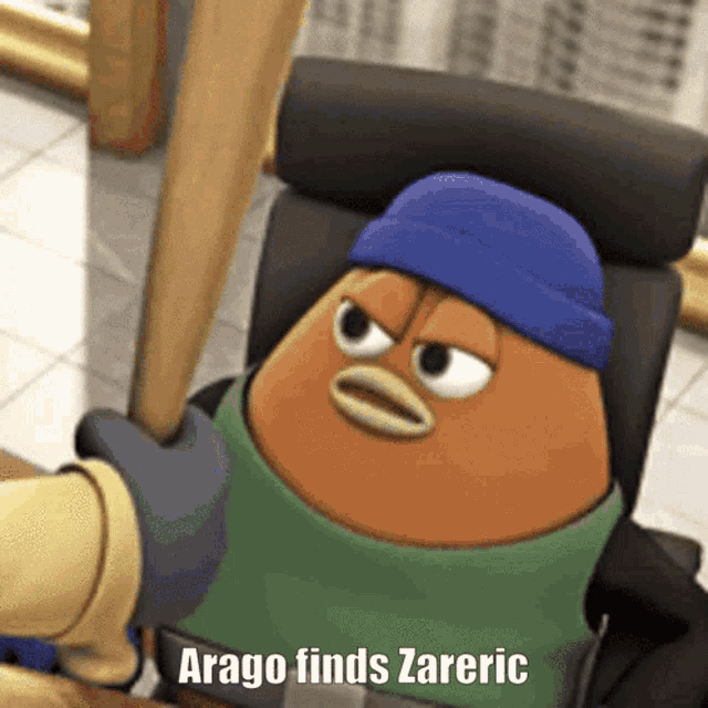 a cartoon character is sitting in a chair holding a bat and says arago finds zaeric