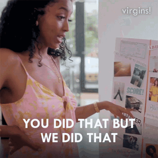 You Did That But We Did That Aby GIF - You Did That But We Did That Aby Virgins GIFs
