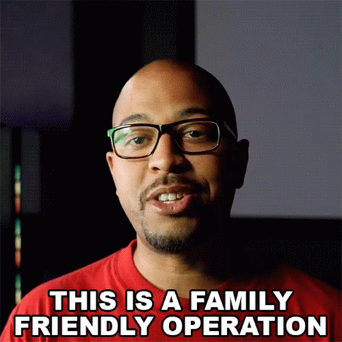 This Is A Family Friendly Operation Leveluplarry GIF - This Is A Family Friendly Operation Leveluplarry Family Friendly GIFs