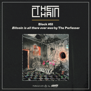 a poster that says ' bitcoin is all there ever was by the perfesser '