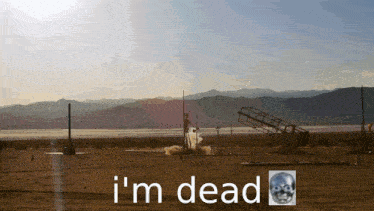 a picture of a rocket being launched with the words i 'm dead