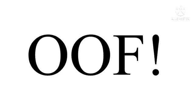 a black and white image of the word oof ! on a white background .