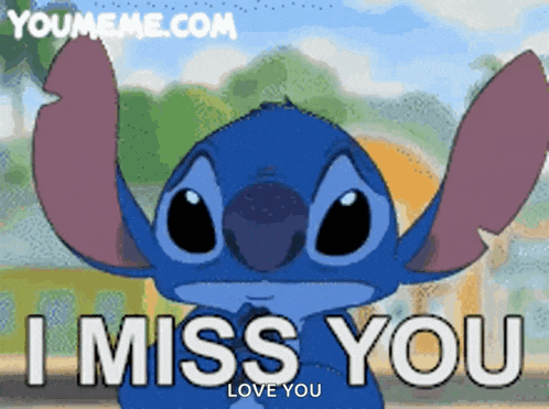 a cartoon of stitch saying i miss you