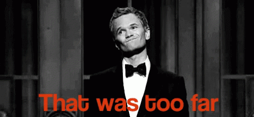 Crossed The Line GIF - Neil Patrick Harris Too Far Disappointed GIFs