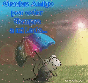 gracias amigo por estar siempre a mi lado written on a picture of two mice holding an umbrella