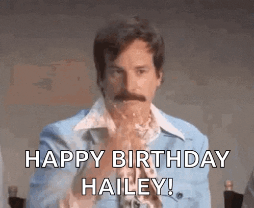 a man with a mustache is eating a piece of cake and saying happy birthday hailey .