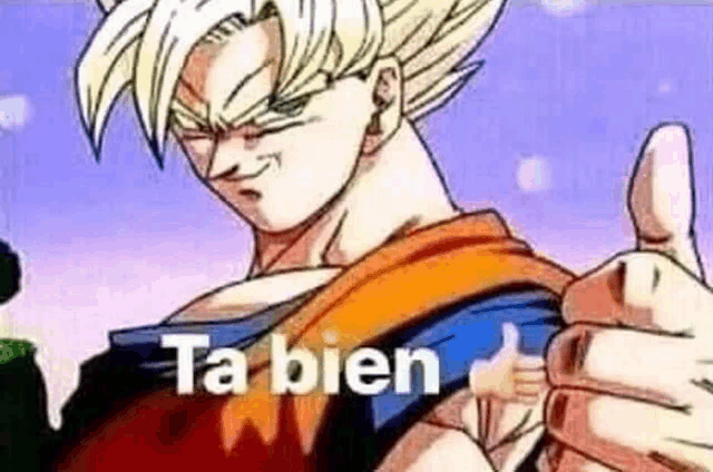 a cartoon character is giving a thumbs up and the words ta bien are on the bottom .