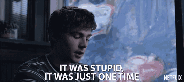 It Was Stupid It Was Just One Time GIF - It Was Stupid It Was Just One Time Alex Standall GIFs