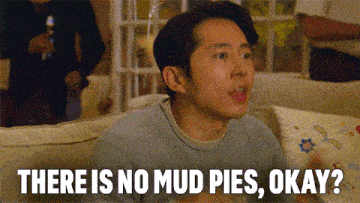There Is No Mud Pies Okay I Think You Should Leave With Tim Robinson GIF - There Is No Mud Pies Okay I Think You Should Leave With Tim Robinson There Are No More Mud Pies GIFs