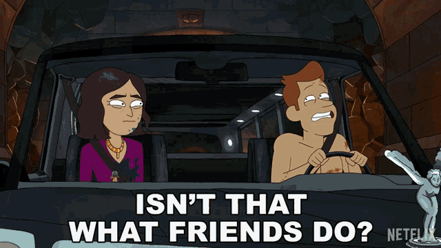 a cartoon of a man and a woman in a car with the words isn 't that what friends do