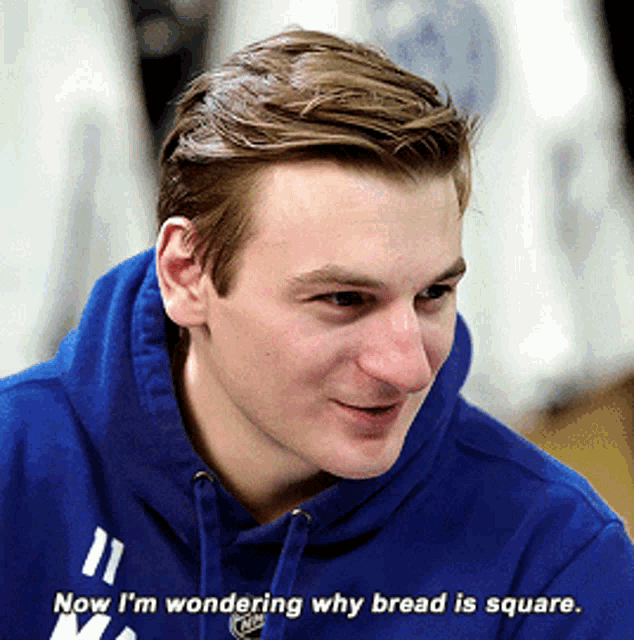 Zach Hyman Now Im Wondering Why Bread Is Square GIF - Zach Hyman Now Im Wondering Why Bread Is Square Bread GIFs