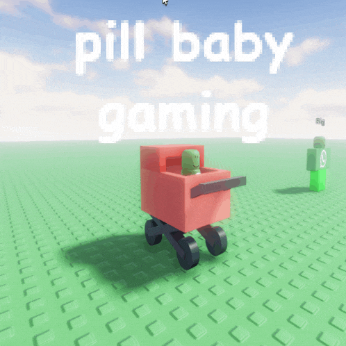 a picture of a baby in a stroller with the words pill baby gaming below it