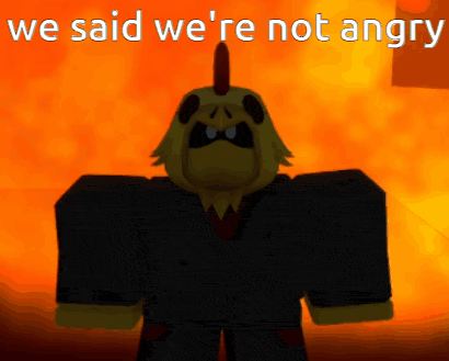 a picture of a chicken with the words we said we 're not angry above it