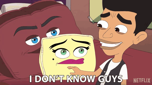 a cartoon of a man holding a pillow that says i do n't know guys on it