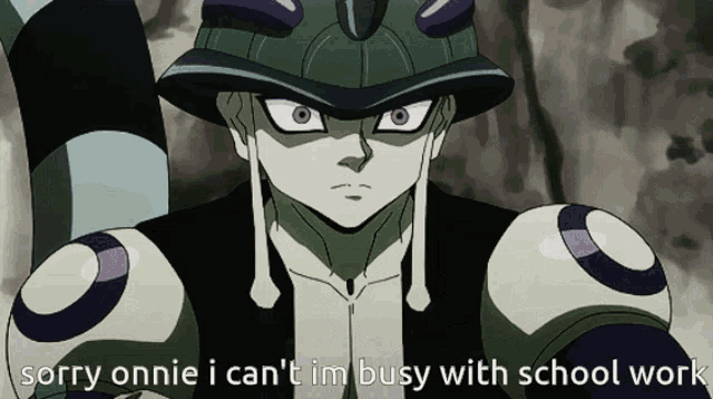 a cartoon character with the words sorry onnie i can 't im busy with school work