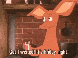 a cartoon kangaroo is holding a drink and says get twisted it 's friday night