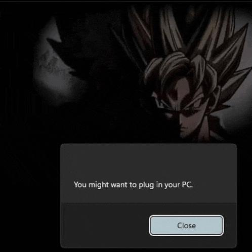 a screenshot of a screen that says `` you might want to plug in your pc . ''