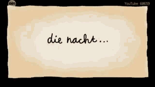 a piece of paper with the word die nacht written on it