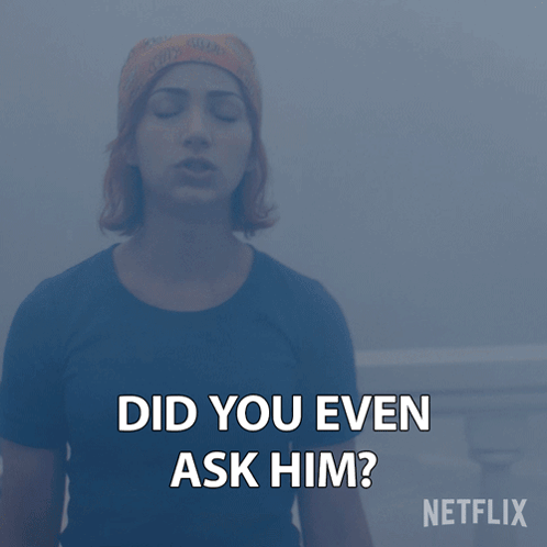 Did You Even Ask Him Nami GIF - Did You Even Ask Him Nami Emily Rudd GIFs