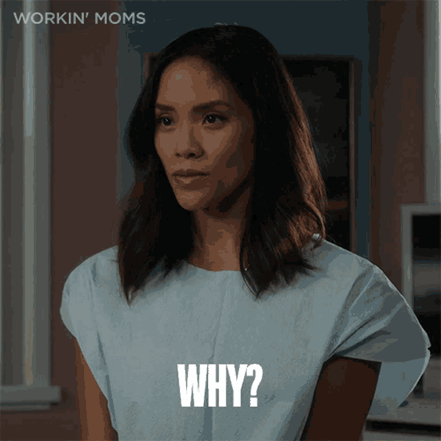 Why Jenny GIF - Why Jenny Workin Moms GIFs