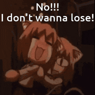 a cat girl is holding a microphone and says " no !!! i don 't wanna lose "