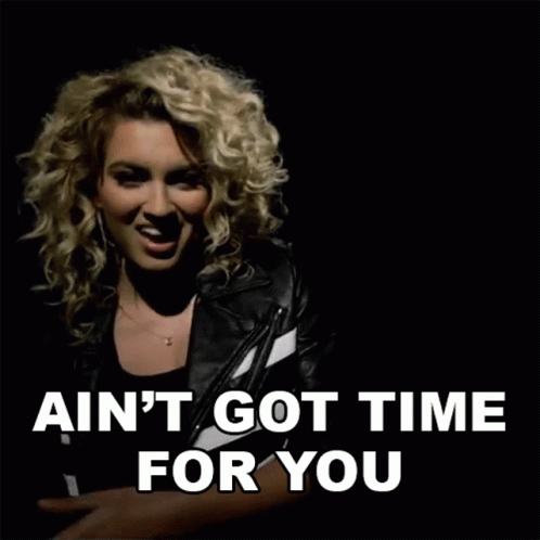 Aint Got Time For You Tori Kelly GIF - Aint Got Time For You Tori Kelly Unbreakable Smile Song GIFs