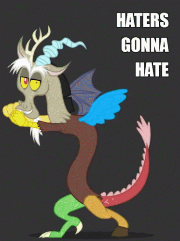 My Little Pony Mlp GIF - My Little Pony Mlp Haters Gonna Hate GIFs