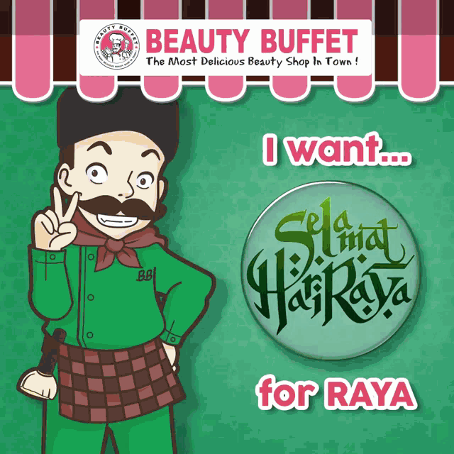 an advertisement for beauty buffet shows a man with a mustache and a button that says selamat hari raya