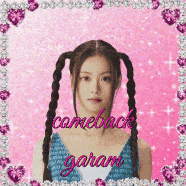 a picture of a girl with pigtails and the words comeback garam on it
