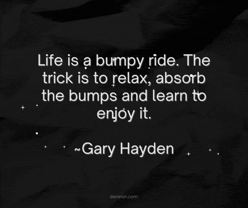 a quote by gary hayden is on a black background
