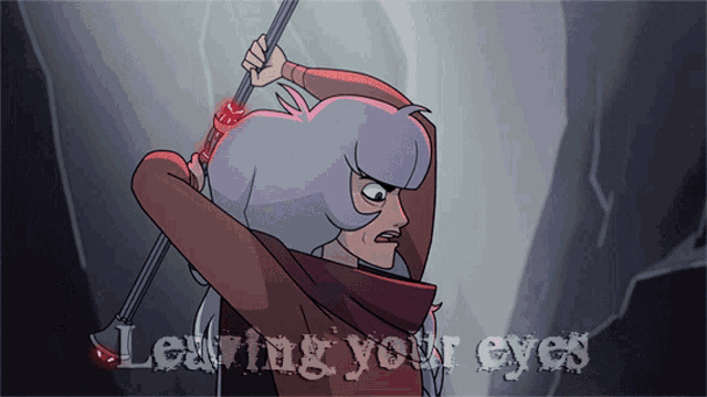a cartoon of a woman holding a spear with the words leaving your eyes behind her